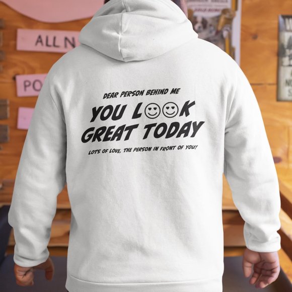 "Dear Person Behind Me" Brand New Unisex Hoodie Sweatshirt - Picture 2 of 2